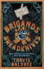 Legends & Lattes Book2: Brigands & Breadknives [Paperback] [Pan Macmillan]