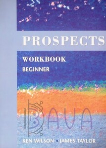 Книги для дорослих: Prospects beginer Workbook