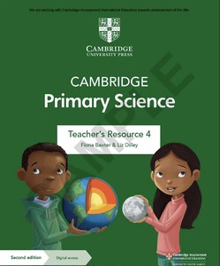 Пізнавальні книги: Cambridge Primary Science 2nd Edition 4 Teacher's Resource with Digital Access