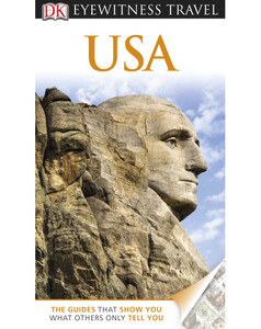 Туризм, атласы и карты: DK Eyewitness Travel Guide: USA