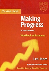 Making Progress to First Certificate Workbook with answers