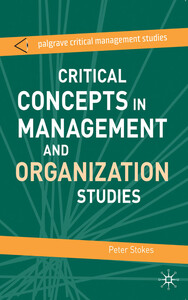 Бізнес і економіка: Critical Concepts in Management and Organization Studies: Key Terms and Concepts