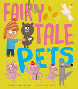 Художні книги: Fairy Tale Pets - тверда обкладинка
