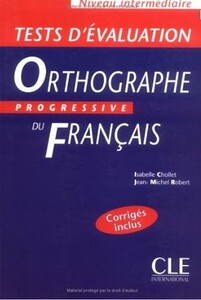 Навчальні книги: Orthographe progressive du francais niveau intermediaire
