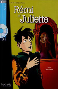 Книги для дітей: R'emi et Juliette (+ audio CD)