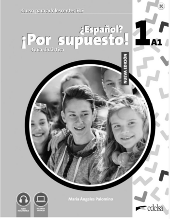 Изучение иностранных языков: Espanol Por supuesto Nuevo 1 (A1) Guía didactica [Edelsa]