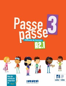 Passe-passe 3 A2.1 Livre de l'eleve [Didier]