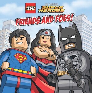 Книги для дітей: Lego DC Super Heroes. Friends and Foes