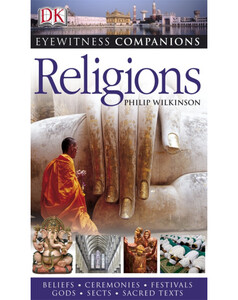 История: Eyewitness Companions: Religions