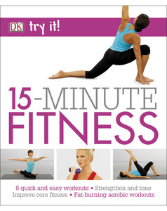 Книги для дорослих: 15 Minute Fitness