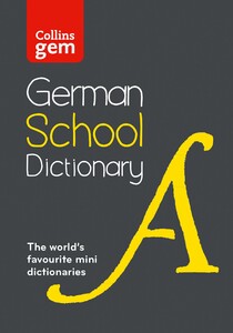 Навчальні книги: Collins Gem German School Dictionary 3rd Edition