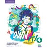 Own it! 4 Student's Book with Practice Extra [Cambridge University Press]