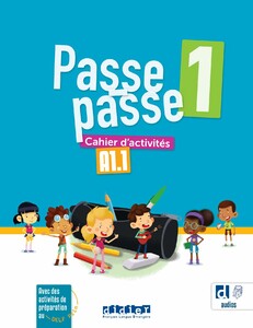 Passe-passe 1 A1.1 Cahier d'activites + didierfle.app [Didier]
