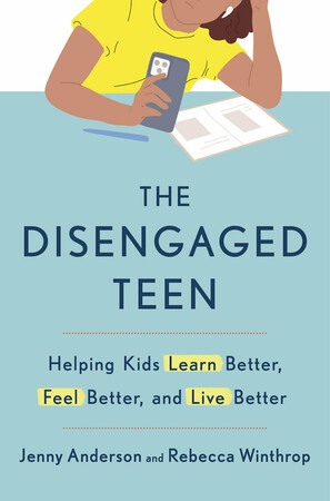 Книги про виховання і розвиток дітей: The Disengaged Teen: Helping Kids Learn Better, Live Better and Feel Better [Vermilion]