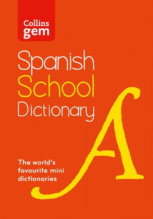 Вивчення іноземних мов: Collins Gem Spanish School Dictionary 4th Edition