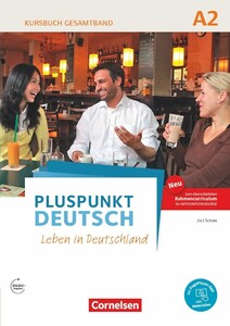 Навчальні книги: Pluspunkt Deutsch A2: Gesamtband - Kursbuch mit interaktiven Ubungen [Cornelsen]