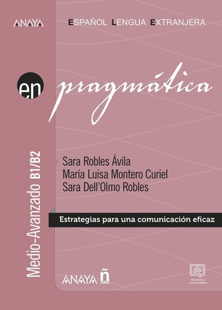 Иностранные языки: Pragmatica B1/B2 : Estrategias para una comunicacion eficaz [Edelsa]