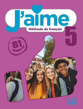 Вивчення іноземних мов: J'aime 5 (B1) Livre de l'eleve [CLE International]