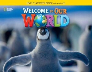 Книги для дітей: Welcome to Our World 2 Activity Book with Audio CD