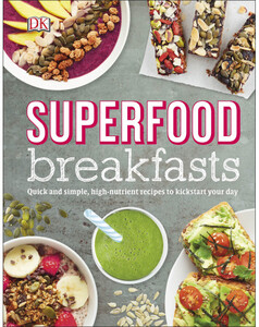 Книги для дітей: Superfood Breakfasts