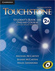 Touchstone Second Edition 2 Student's Book with Online Course A (Includes Online Workbook) [Cambridg