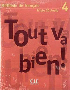 Іноземні мови: Tout va bien ! 4 Аудио СД [CLE International]