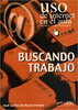 Uso de Internet en el aula Buscando trabajo [Edelsa]