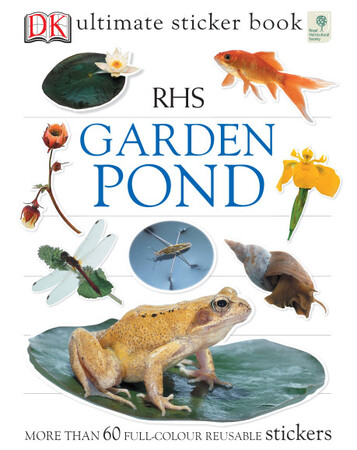 Для молодшого шкільного віку: RHS Garden Pond Ultimate Sticker Book
