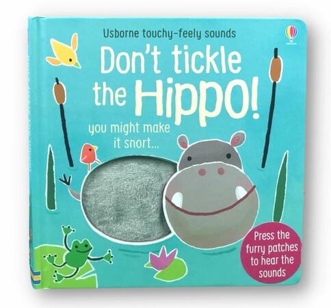 Для самых маленьких: Don't tickle the hippo! [Usborne]