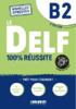 Le DELF B2 100% reussite Livre + Onprint App [Didier]