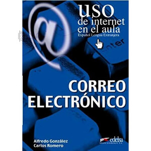 Книги для дорослих: Uso de Internet en el aula Correo electronico [Edelsa]