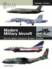 Modern Military Aircraft: Multi-role Fighters, Interceptors, Bombers, Transports [Amber Books]