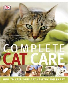 Книги для взрослых: Complete Cat Care