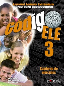 Иностранные языки: Codigo ELE 3 Cuaderno de ejercicios  [Edelsa]
