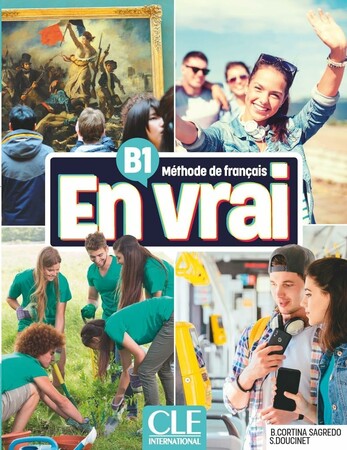 Иностранные языки: En Vrai B1 Livre de l'eleve + Audio en ligne [CLE International]