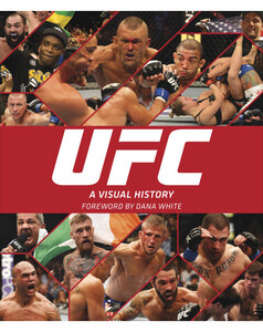Книги для детей: UFC: A Visual History