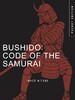Bushido: Code of the Samurai (Pocket Edition) [Amber Books]