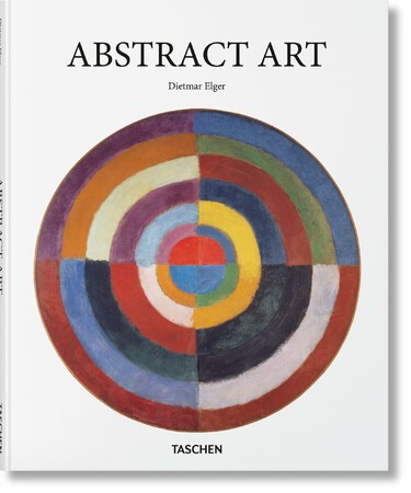 Искусство, живопись и фотография: Abstract Art [Taschen]