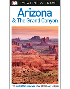 Книги для дітей: DK Eyewitness Travel Guide Arizona and the Grand Canyon