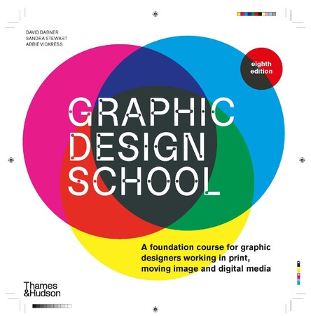Мистецтво, живопис і фотографія: Graphic Design School [Thames & Hudson]