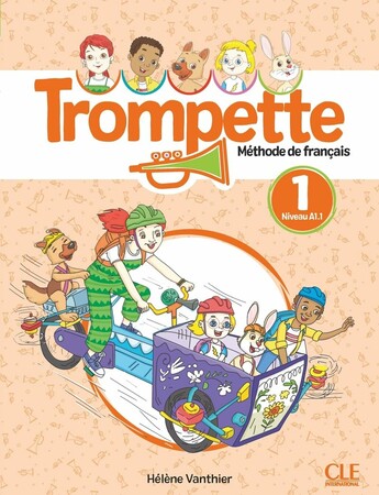 Іноземні мови: Trompette 1 (A1.1) Livre de l'eleve + Audio telechargeable en ligne [CLE International]