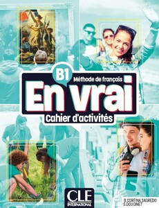 Навчальні книги: En Vrai B1 Cahier d'activites + Audio en ligne [CLE International]