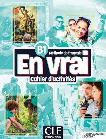 Иностранные языки: En Vrai B1 Cahier d'activites + Audio en ligne [CLE International]
