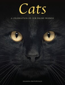 Фауна, флора і садівництво: Cats: A Celebration of Our Feline Friends [Amber Books]