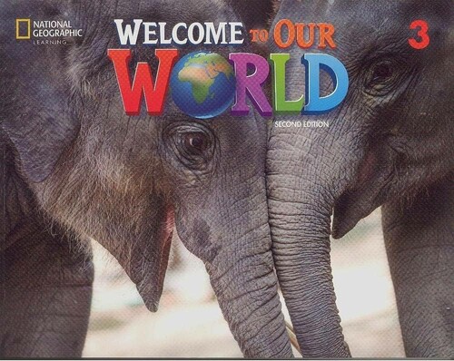Вивчення іноземних мов: Welcome to Our World 2nd edition 3 Student's Book + Spark [National Geographic]