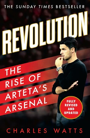 Спорт, фитнес и йога: Revolution: The Rise of Arteta’s Arsenal [Harper Collins]