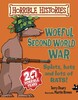Woeful Second World War (Scholastic)