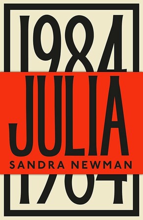 Художні: Julia: A Retelling of George Orwell's 1984 [Granta Books]