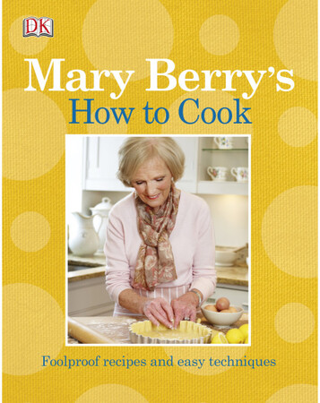Для середнього шкільного віку: Mary Berry's How to Cook