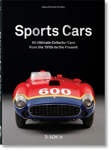 Книги для дорослих: 50 Ultimate Sports Cars. 40th edition [Taschen]